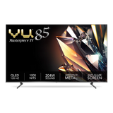 VU Masterpiece QLED TV, Available in 85" & 98"